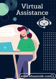 Virtual Assistance