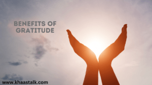 Benefits of Gratitude