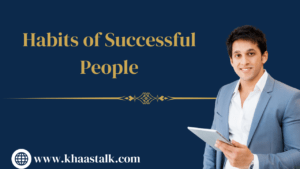 Habits of Successful People