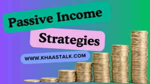 Passive Income Strategies